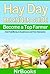 Hay Day Beginner Guide  by Dsapp