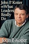 John P. Kotter on...