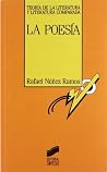 La poesía (Teoría de la Literatura y Literatura Comparada, #15) La poesía (Teoría de la Literatura y Literatura Comparada, #15)