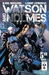 Watson and Holmes #5 by Karl Bollers