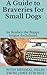 A Guide to Braveries for Small Dogs by Jamie Stroble