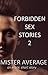 Forbidden Sex Stories 2 by Mister Average