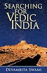 Searching for Vedic India Book cover for Searching for Vedic India