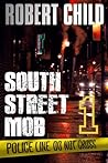 South Street Mob 1