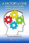 Book cover for A Factory of One: Applying Lean Principles to Banish Waste and Improve Your Personal Performance