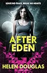 After Eden by Helen  Douglas