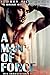 A Man of Force (His Irresis...
