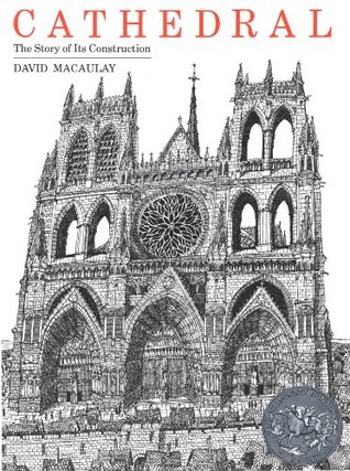 Cathedral: A Caldecott Honor Award Winner