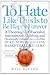 To Hate Like This Is to Be Happy Forever by Will Blythe