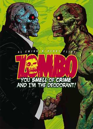 Zombo: You Smell of Crime and I'm the Deodorant! (2)
