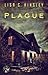 The Plague by Lisa C. Hinsley The Plague by Lisa C. Hinsley
