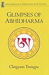 Glimpses of Abhidharma by Chögyam Trungpa