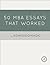 50 MBA Essays That Worked (...