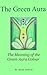 The Green Aura - The Meaning of the Green Aura Colour by Davina DeSilver