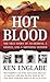 Hot Blood by Ken Englade