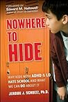 Nowhere to Hide: ...