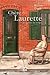 À l'écoute du temps (Chère Laurette #2)