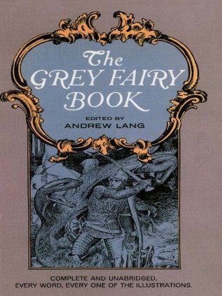 The Grey Fairy Book