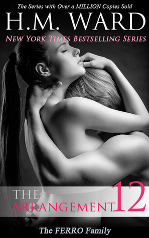 The Arrangement 12: The Ferro Family (The Arrangement, #12)