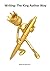 Writing: The King Author Wa...