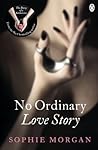 No Ordinary Love ...