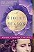 A Violet Season: A Novel