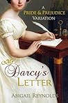 Mr. Darcy's Letter by Abigail Reynolds Mr. Darcy's Letter by Abigail Reynolds