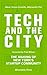 Tech and the City by Maria Teresa Cometto Tech and the City by Maria Teresa Cometto