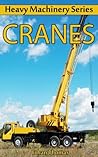 Cranes: Amazing P...