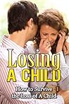 Losing a Child: H...