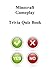 Minecraft Gameplay Trivia Quiz Book