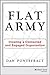 Flat Army: Creating a Connected and Engaged Organization