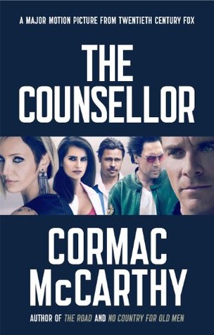 The Counselor: A Screenplay