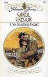 The Trusting Heart The Trusting Heart