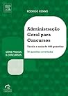 Administração Geral para Concursos by Rodrigo Rennó