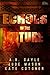 Echoes of the Future by A.B. Gayle Echoes of the Future by A.B. Gayle