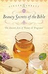 Book cover for Beauty Secrets of the Bible: The Ancient Arts of Beauty & Fragrance