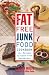 The Fat-free Junk Food Cookbook by J. Kevin Wolfe The Fat-free Junk Food Cookbook by J. Kevin Wolfe