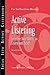 Active Listening: Improve Your Ability to Listen and Lead