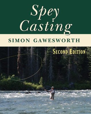 Spey Casting (Kindle Edition)