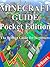Minecraft Guide Pocket Edition  by Nrbooks