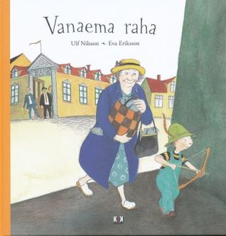Vanaema raha (Hardcover)
