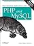 Web Database Applications with PHP and MySQL: Building Effective Database-Driven Web Sites