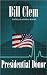 Presidential Donor by Bill Clem Presidential Donor by Bill Clem