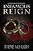Infamous Reign by Steve McHugh