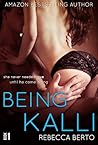 Being Kalli by Rebecca Berto
