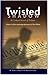 Twisted Shadow (The Continu...