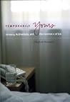 Temporarily Yours...