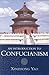 An Introduction to Confucianism (Introduction to Religion)