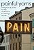 Painful Yarns by G. Lorimer Moseley